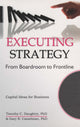 Book cover of: Executing Strategy. By: Timothy C. Daughtry