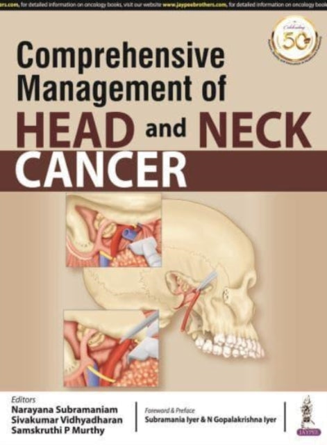Book cover of: Comprehensive Management of Head and Neck Cancer. By: Narayana Subramaniam