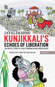Book cover of: Kunjikkali's Echoes of Liberation