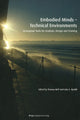 Book cover of: Embodied Minds -- Technical Environments