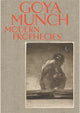 Book cover of: Goya and Munch: Modern Prophecies. By: Marques NIELSEN