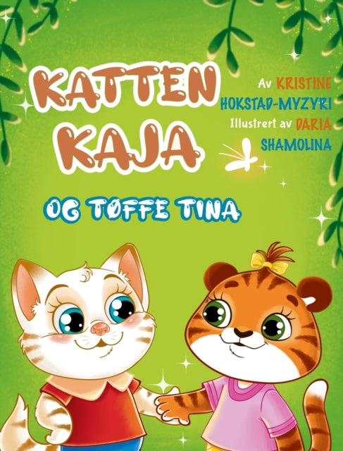 Book cover of: Katten Kaja og tøffe Tina