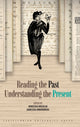 Book cover of: Reading the Past, Understanding the Present. By: Agnieszka Orszulak