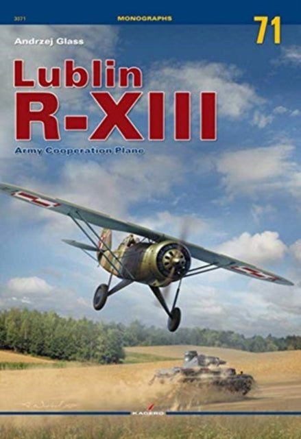 Book cover of: Lublin R-XIII. Army Cooperation Plane. By: Andrzej Glass