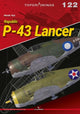 Book cover of: Republic P-43 Lancer. By: Marek Ryś