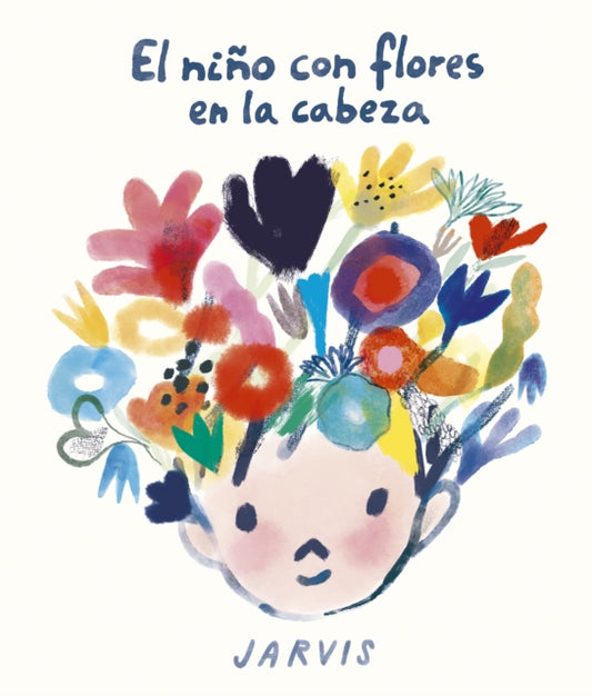 Book cover of: El nio con flores en la cabeza. By: Jarvis