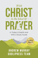 Book cover of: Andrew Murray With Christ In The School Of Prayer. By: Godlipress Team
