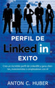 Book cover of: Perfil de LinkedIN - Exito