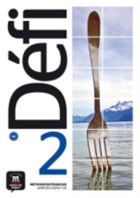 Book cover of: Defi 2 - Livre de l'eleve + audio MP3. A2. By: Pascal Biras