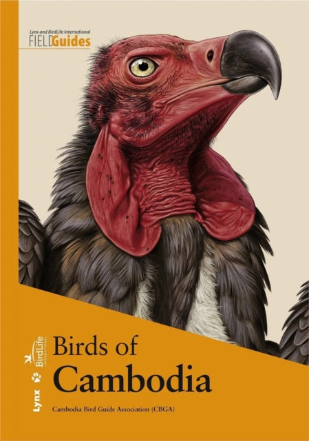 Book cover of: Birds of Cambodia. By: Cambodia Bird Guide Association (CBGA)