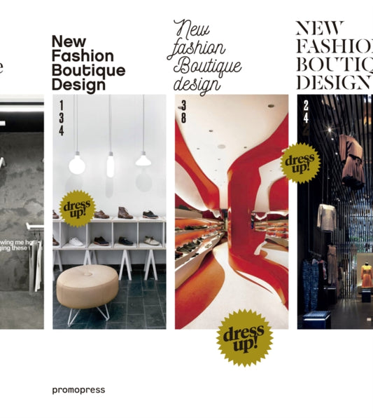 Book cover of: New Fashion Boutique Design. By: Wang Shaoqiang