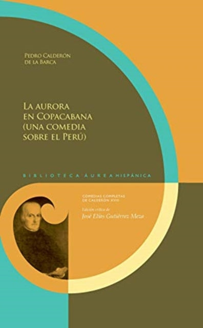 Book cover of: La aurora en Copacabana. By: Pedro Calderón De La Barca