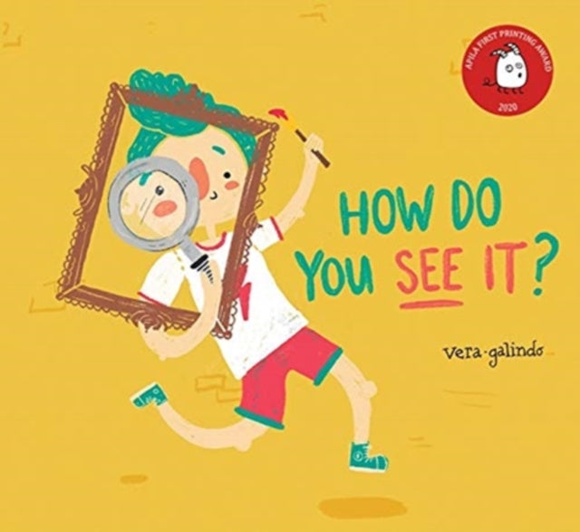 Book cover of: How do you see it?. By: Vera Galindo