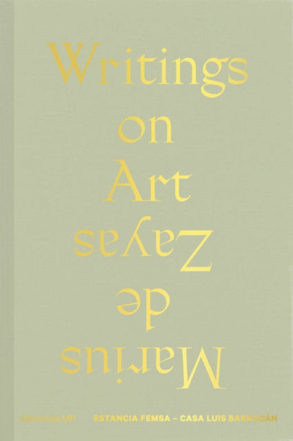 Book cover of: Writings of Art. By: Marius de Zayas
