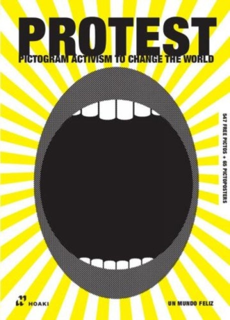 Book cover of: PROTEST. By: Un Mundo Feliz