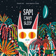 Book cover of: Sam Can't Sleep. By: Davide Calì