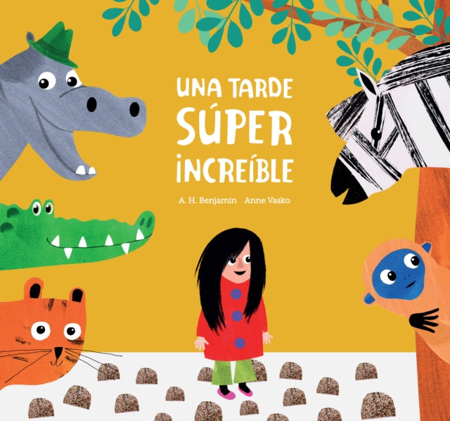 Book cover of: Una tarde super increible. By: A. H. Benjamin