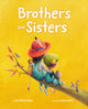 Book cover of: Brothers and Sisters. By: Ariel Andrés Almada