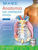 Book cover of: Moore. Anatomia con orientacion clinica. By: AGUR