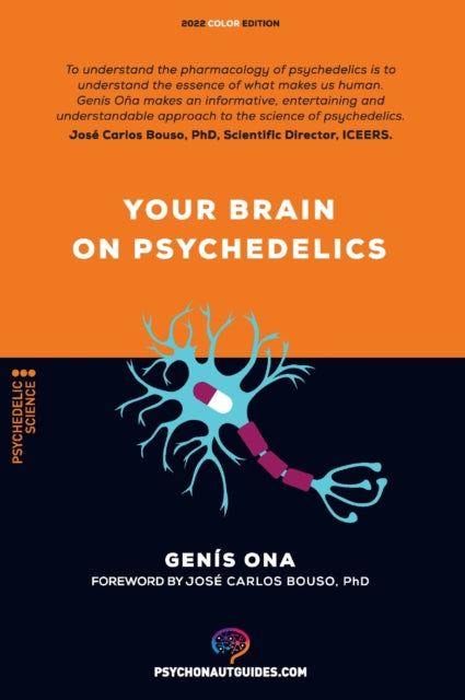 Book cover of: Your brain on psychedelics