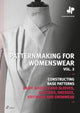 Book cover of: Patternmaking for Womenswear, Vol 3: Basic Bodices and Sleeves, Bustiers, Dresses, Knitwear and Swimwear. By: Dominique Pellen