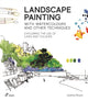 Book cover of: Landscape Painting With Watercolour And Other Techniques. By: Juliette Plisson