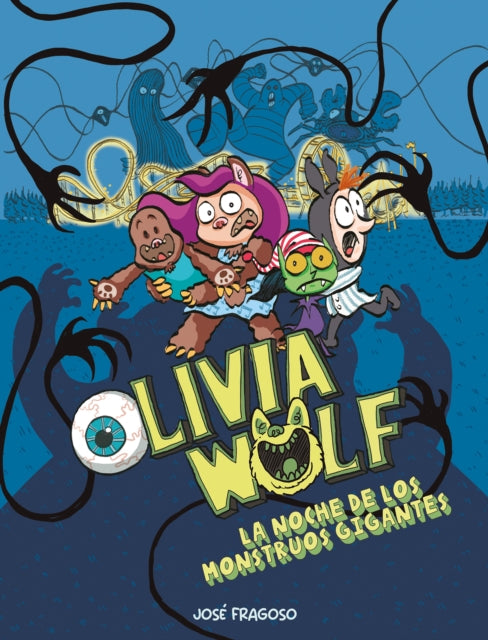 Book cover of: Olivia Wolf. La noche interminable. By: Jose Fragoso