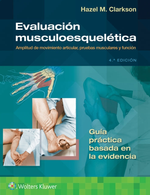 Book cover of: Evaluacion musculoesqueletica. By: Hazel Clarkson