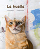 Book cover of: La huella. By: Javier Sobrino