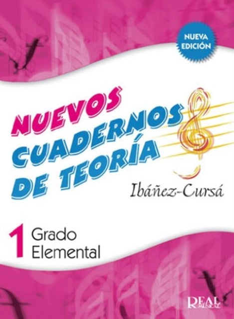 Book cover of: Cuadernos de Teoria, Grado Elemental Volumen 1. By: IBAÑEZ y CURSA