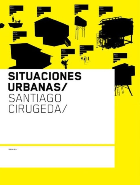 Book cover of: Situaciones Urbanas. By: Santiago Cirugeda