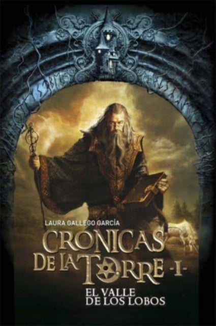 Book cover of: Cronicas de la torre I