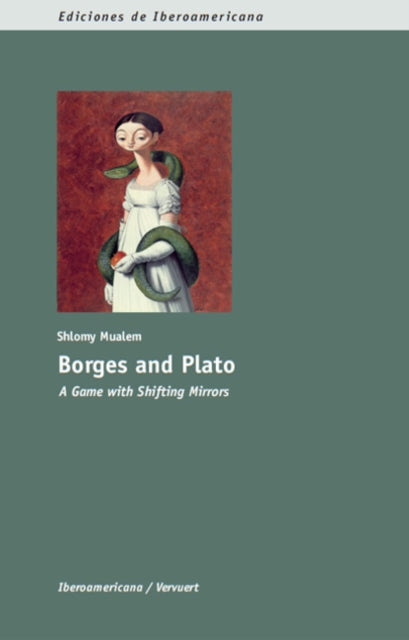 Book cover of: Borges & Plato. By: Shlomy Mualem