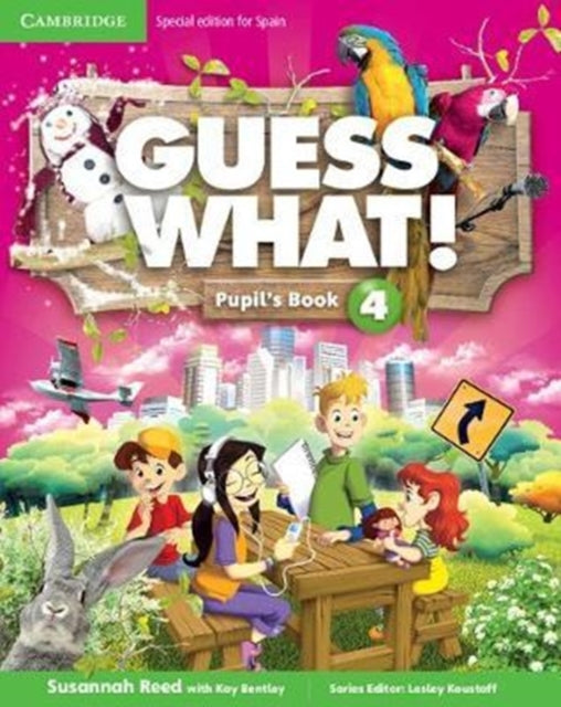 Book cover of: Guess What! Level 4 Pupil's Book Spanish Edition