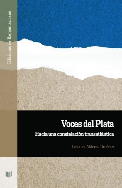 Book cover of: Voces del Plata. By: Celia de Aldama Ordóñez