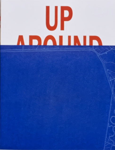 Book cover of: Up Around The Bend