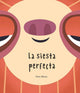 Book cover of: La siesta perfecta (Junior Library Guild Selection). By: Pato Mena
