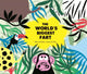 Book cover of: World's Biggest Fart. By: Rafael Ordóñez