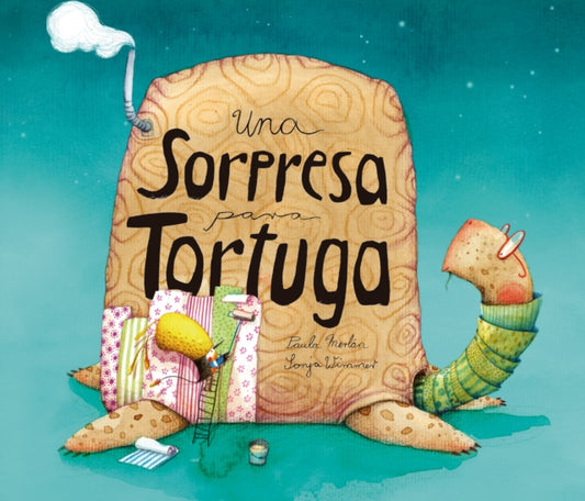 Book cover of: Una sorpresa para Tortuga. By: Paula Merlán