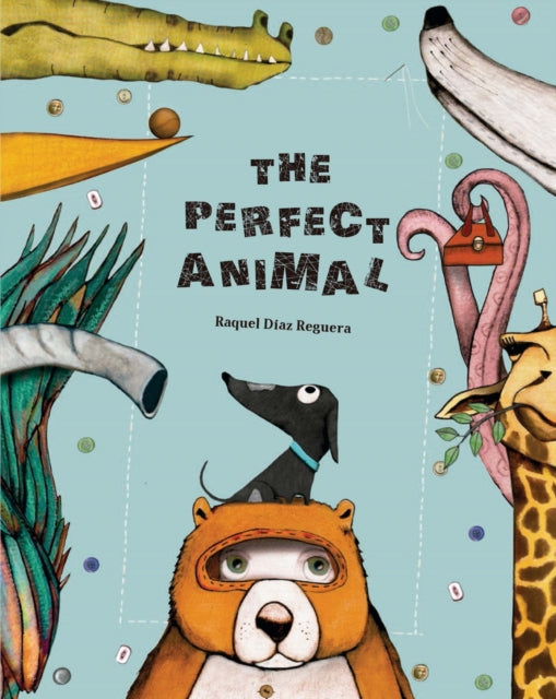 Book cover of: Perfect Animal. By: Raquel Díaz Reguera