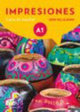 Book cover of: Impresiones A1: Student Book
