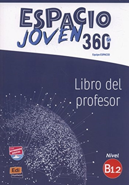 Book cover of: Espacio Joven 360: Level B1.2: Tutor Book