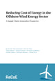 Book cover of: Reducing Cost of Energy in the Offshore Wind Energy Sector. By: Jan Stentoft