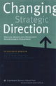 Book cover of: Changing Strategic Direction. By: Peter Skat-Rordam
