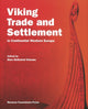 Book cover of: Viking Trade and Settlement in Continental Western Europe. By: Iben Skibsted Klæsøe, Iben Skibsted Klaesoe