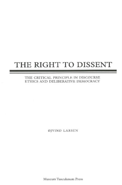 Book cover of: Right to Dissent. By: Ojvind Larsen