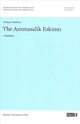 Book cover of: Ammassalik Eskimo. By: William Thalbitzer