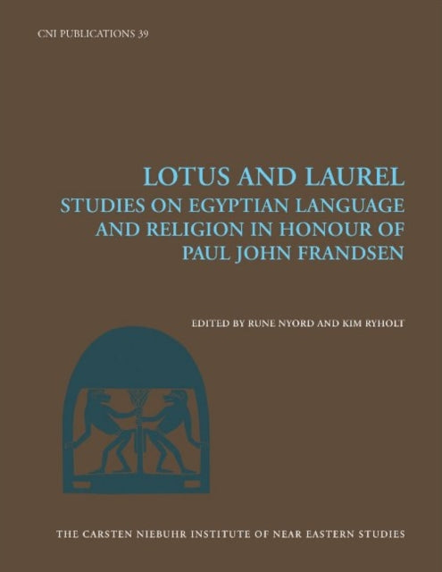 Book cover of: Lotus and Laurel. By: Rune Nyord