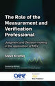 Book cover of: Role of the Measurement and Verification Professional. By: Steve Kromer