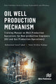 Book cover of: Oil Well Production Mechanism